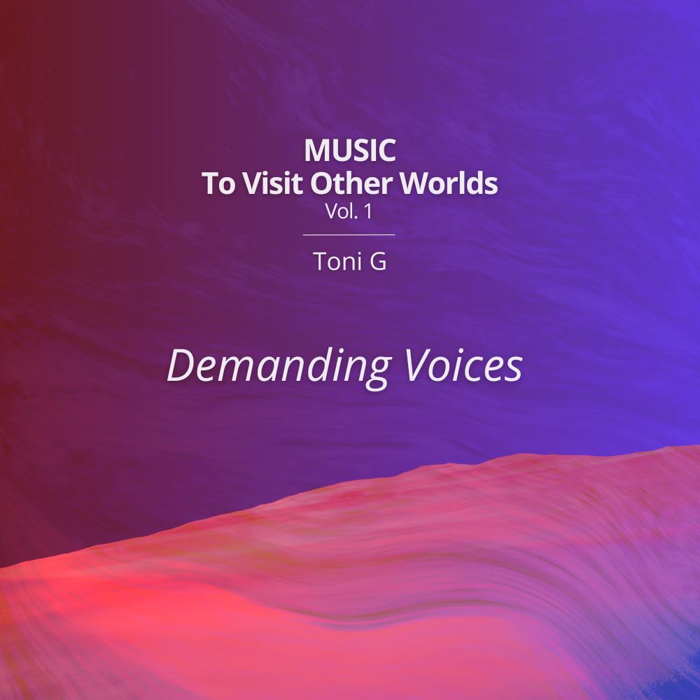 music-to-visit-other-worlds-demanding-voices