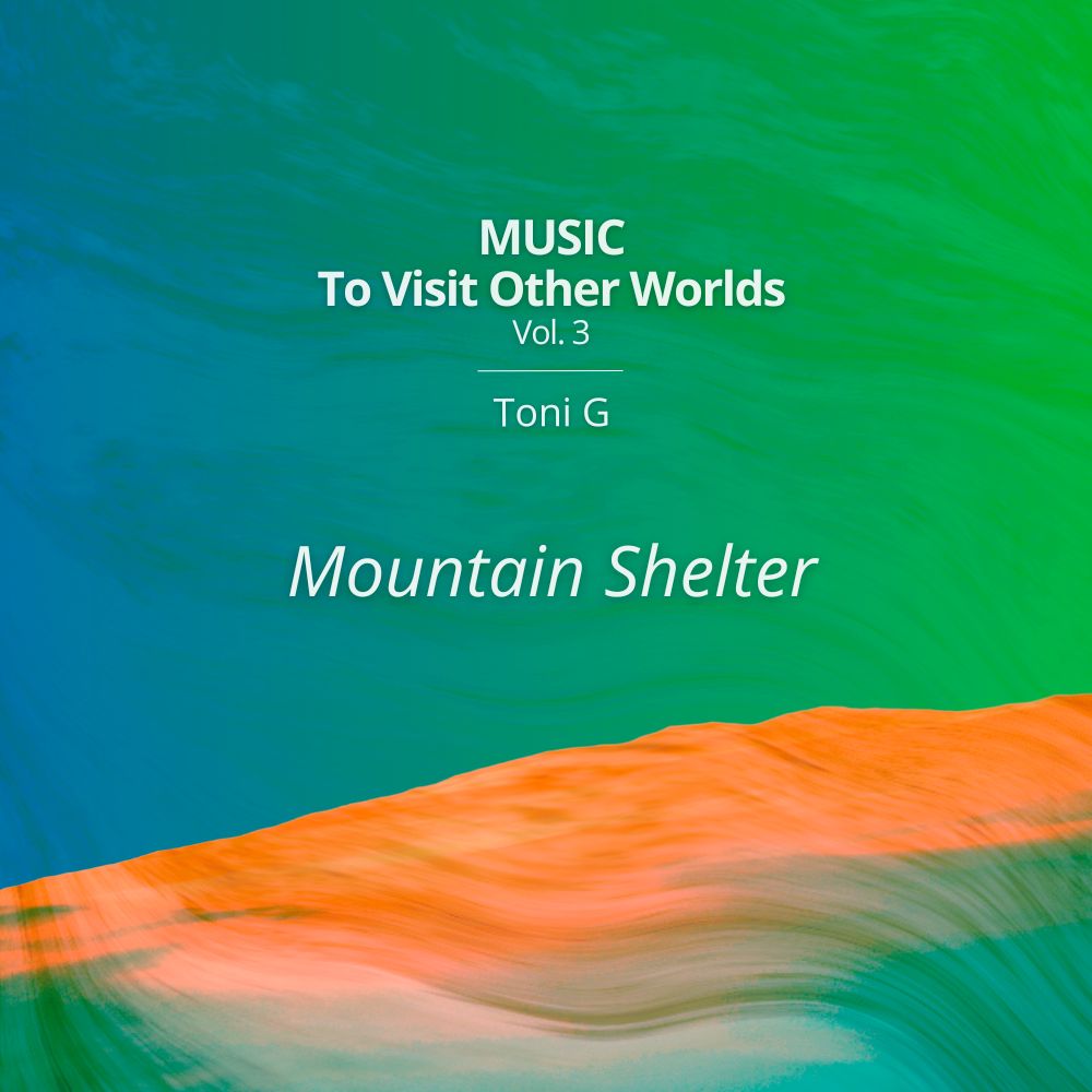 music-to-visit-other-worlds-mountain-shelter